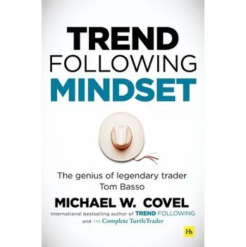 Cizojazyčná kniha Trend Following Mindset - Covel, Michael