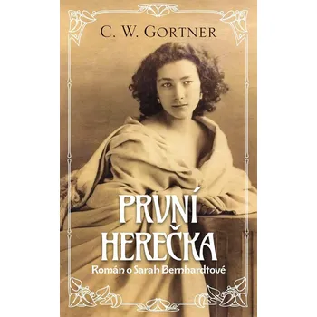 První herečka - Christopher W. Gortner…