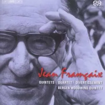 Zahraniční hudba SACD Jean Françaix: Bläserquintette Nr.1 & 2 2012