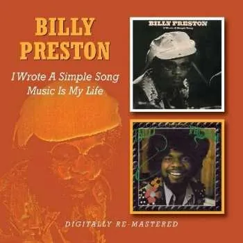 Zahraniční hudba 2CD Billy Preston: I Wrote A Simple Song / Music Is My Life 2011