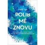 Polib mě znovu - Stella Tack (2023,…