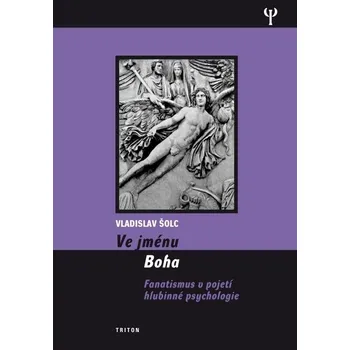 Kniha Ve jménu Boha - Vladislav Šolc (E-Kniha)