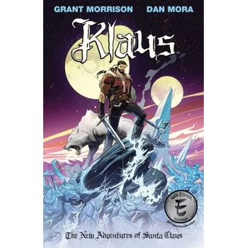Kniha Klaus: The New Adventures of Santa Claus - Grant Morrison [EN] (2021, Měkká, Boom! Studios)