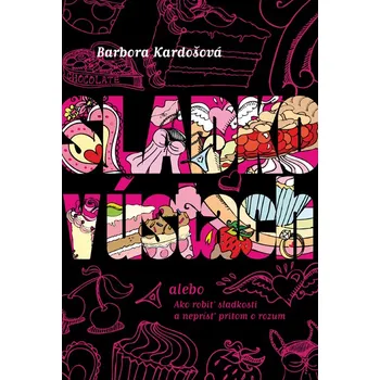 Kniha Sladko v ústach - Barbora Kardošová (E-Kniha)