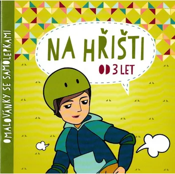 omalovánky Omalovánky se samolepkami, na hřišti od 3 let