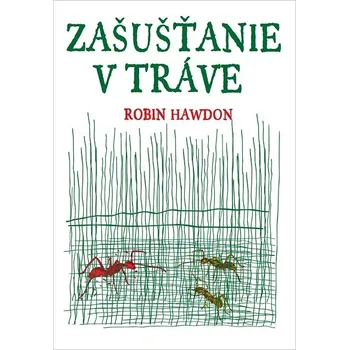 Kniha Zašušťanie v tráve - Robin Hawdon (E-Kniha)