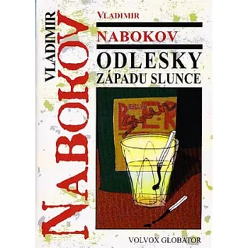Odlesky západu slunce a jiné povídky - Vladimir Nabokov