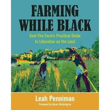 Cizojazyčná kniha Farming While Black - Penniman, Leah