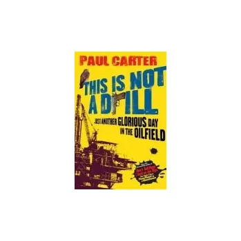 Cizojazyčná kniha This Is Not A Drill - Carter, Paul