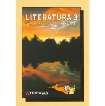 Český jazyk Literatura 3 učebnice pro střední školy Věra Martinková