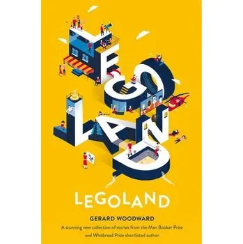 Populárně naučná literatura pro dospělé Legoland - Woodward, Gerard