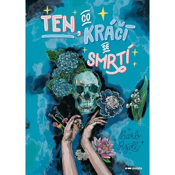 Ten, co kráčí se Smrtí - Barb Rýdl (2022, pevná), e-kniha