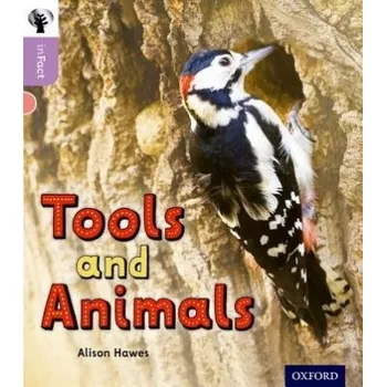 Cizí jazyk Oxford Reading Tree inFact: Oxford Level 1+: Tools and Animals - Hawes, Alison