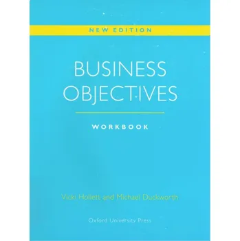 Anglický jazyk Business Objectives Workbook New Edition - Vicki Hollett a kol.