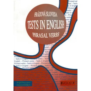 Kniha Tests In English Phrasal verbs Frázová slovesa - Daniel Blackman