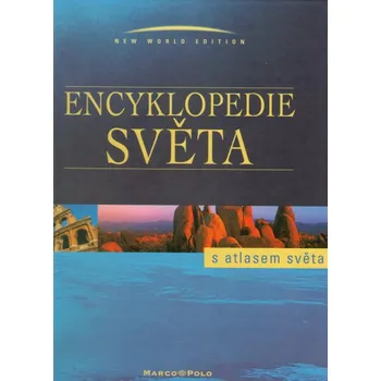 Encyklopedie Encyklopedie světa s atlasem světa