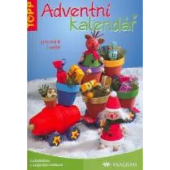 Kalendář Adventní kalendář pro malé i velké