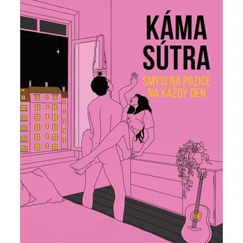 Kámasútra: Smyslná pozice na každý den…
