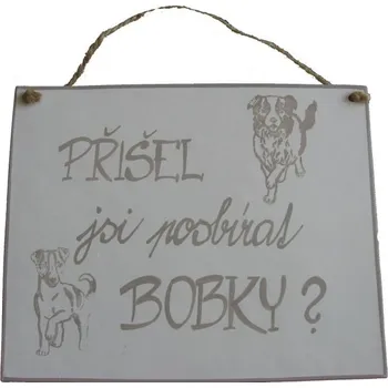 Domovní cedule PSÍ CEDULKA XXL SBÍRÁNÍ BOBKŮ + extra výběr z 4000 produktů