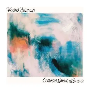 Zahraniční hudba LP Rachel Baiman: Common Nation Of Sorrow 2023