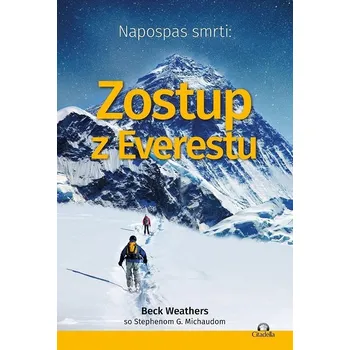 Kniha Napospas smrti - Stephen G. Michaud, Beck Weathers (E-Kniha)