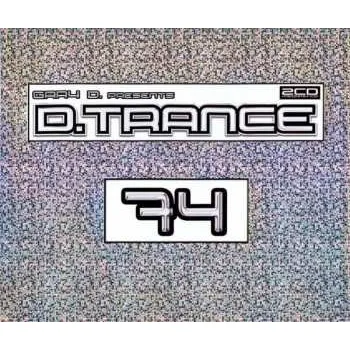 Zahraniční hudba 3CD Gary D.: D.Trance 74 2016