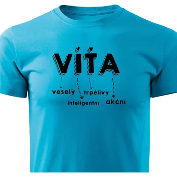 Pánské tričko Pánské tričko Víťa Barva: Tyrkysová, Velikost: XL