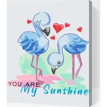 Malování podle čísel - You are my Sunshine Velikost: 30x40cm, Rámování: Pouze srolované plátno