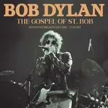 2CD Bob Dylan: The Gospel Of St. Bob (2cd) 2023