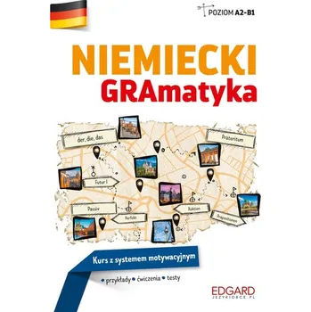 NIEMIECKI GRAMATYKA KURS Z SYSTEMEM MOTYWACYJNYM - ANITA HEIGELMANN SIEMIEŃSKA