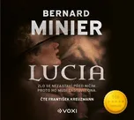 Lucia - Bernard Minier (čte František…
