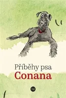 Příběhy psa Conana - Jana Marešová (2023, brožovaná)