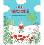 Co je nejvzácnější - Astrid Desbordes,…