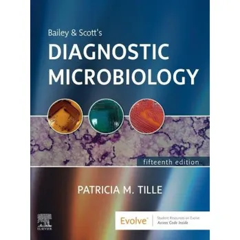 Bailey & Scott's Diagnostic Microbiology – Patricia Tille (EN)