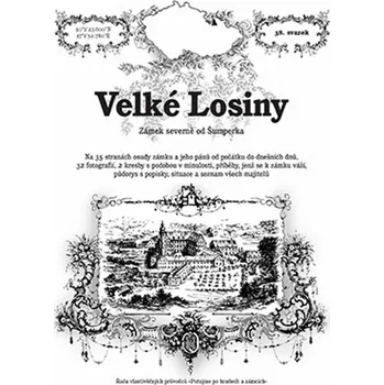 Cestování Velké Losiny: Zámek severně od Šumperka - Rostislav Vojkovský (2014, brožovaná)