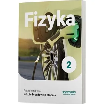Fizyka SBR 2 Podr. wyd.2020 OPERON - Grzegorz Kornaś