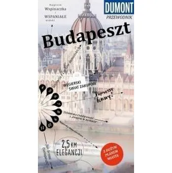 Cestování Przewodnik Dumont. Budapeszt w.2018 - Praca zbiorowa