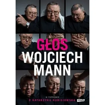 Literární biografie Głos - Wojciech Mann