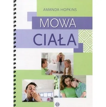 Předškolní výuka Mowa ciała - AMANDA HOPKINS