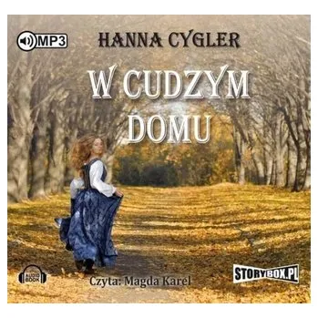 První čtění W cudzym domu. Audiobook w.2017 - Hanna Cygler