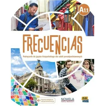 Cizí jazyk Frecuencias A1.1 podręcznik + zawartość online - Praca zbiorowa