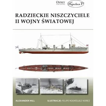 Radzieckie niszczyciele II wojny światowej - Alexander Hill