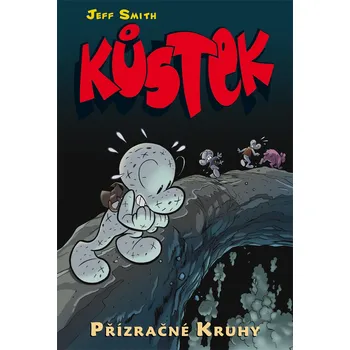 Kůstek: Přízračné kruhy - Jeff Smith (2021, pevná)