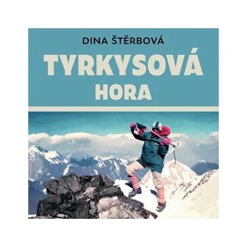 Tyrkysová hora MP3 download