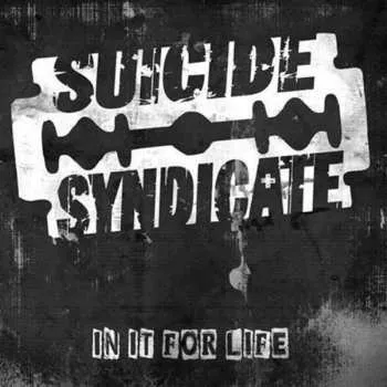 Zahraniční hudba LP Suicide Syndicate: In It For Life 2013