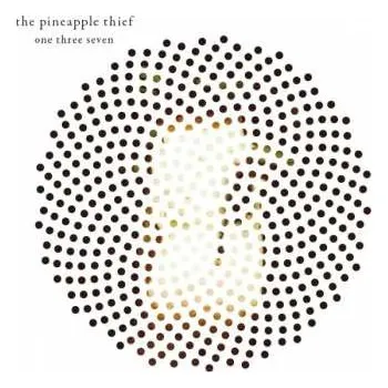 Zahraniční hudba CD The Pineapple Thief: One Three Seven DIGI 2018 Digipack