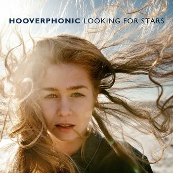 Zahraniční hudba Hooverphonic - Looking For Stars (CD, 6792206)