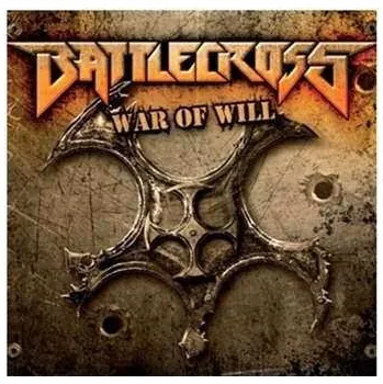 Zahraniční hudba CD Battlecross: War Of Will 2017 Europe Edition