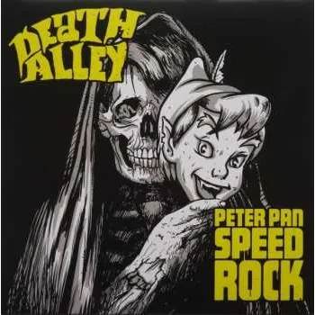 Zahraniční hudba LP Death Alley: Peter Pan Speedrock VS Death Alley 2013