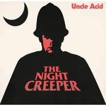 Zahraniční hudba CD Uncle Acid & The Deadbeats: The Night Creeper 2023